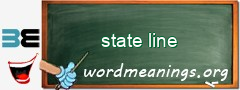 WordMeaning blackboard for state line